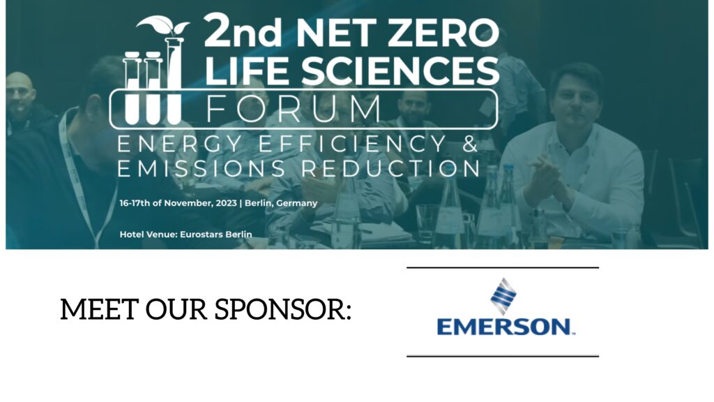 Emerson Joins as Sponsor for the 2nd NET ZERO LIFE SCIENCES FORUM Energy Efficiency & Emissions Reduction