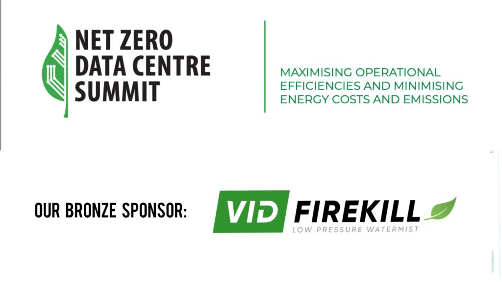 VID Firekill Joins as Bronze Sponsor for the NET ZERO DATA CENTRE SUMMIT