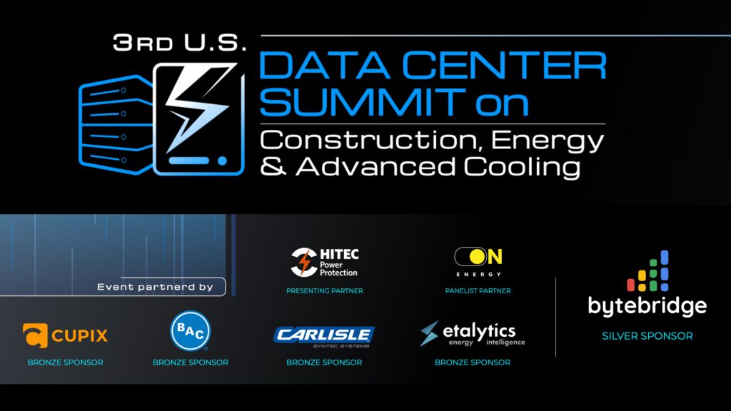 Event Partners: 3rd U.S. Data Center Summit on Construction, Energy & Advanced Cooling