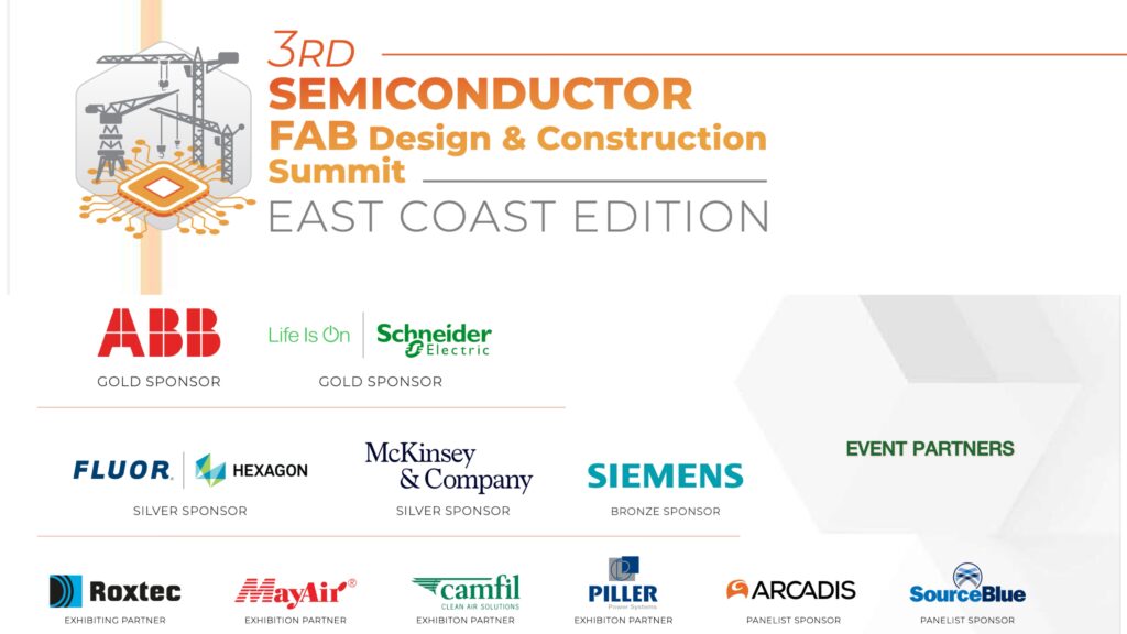 Event Partners: 3rd Semiconductor Fab Design & Construction Summit – East Coast Edition