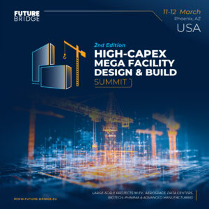 2nd HIGH - CAPEX Facility Design, Engineering & Construction USA