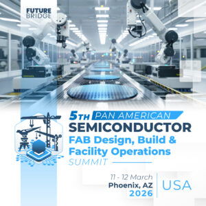 5th Semiconductor FAB Design, Build & Facility Operations Summit - Exhibition Partner