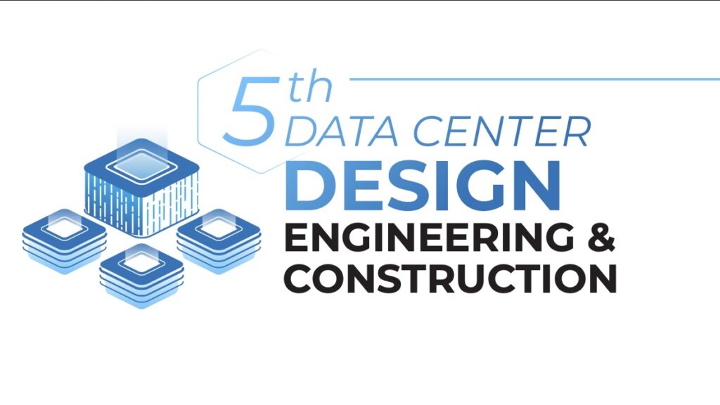 Event Partners – 5th Data Center Design, Engineering & Construction Summit